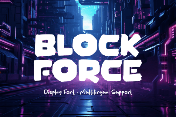 Block Force: Bold Typography for Impactful Designs