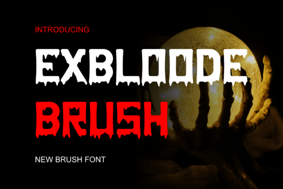 Exbloodebrush: A Practical Guide to This Bold Display Font
