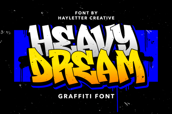 Heavy Dream: Bold Graffiti Font for Urban Design