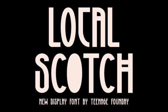 Local Scotch: The Bold, Tall Display Font for Modern Design Impact