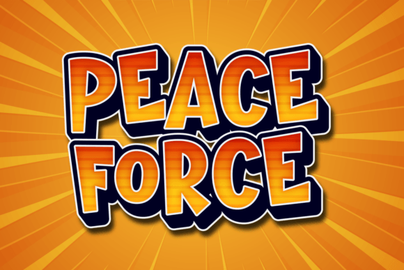 Peace Force: Injecting Playful Personality Into Modern Typography