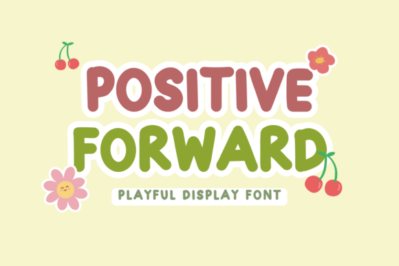 Positive Forward: Injecting Joy and Optimism into Your Visual Design