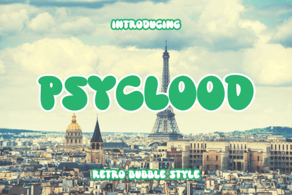 Psyclood: A Retro Bubble Font for Playful Design